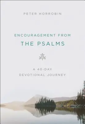 Încurajări din Psalmi: O călătorie devoțională de 40 de zile - Encouragement from the Psalms: A 40-Day Devotional Journey