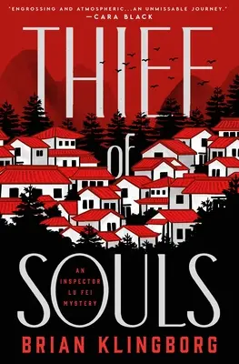 Hoțul de suflete: Un mister al inspectorului Lu Fei - Thief of Souls: An Inspector Lu Fei Mystery