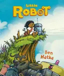 Micul robot - Little Robot