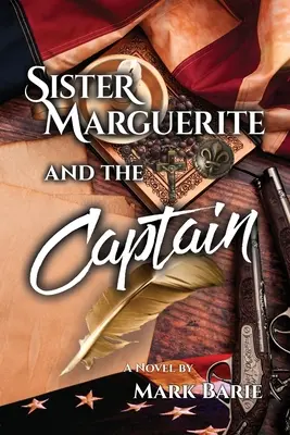 Sora Marguerite și căpitanul - Sister Marguerite and the Captain