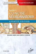 Netter's Concise Neuroanatomy Ediție actualizată - Netter's Concise Neuroanatomy Updated Edition