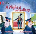O noapte la galerie - A Night at the Gallery
