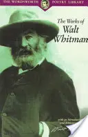 Poemele complete ale lui Walt Whitman - The Complete Poems of Walt Whitman