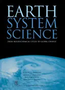 Știința sistemului terestru, 72: De la ciclurile biogeochimice la schimbările globale - Earth System Science, 72: From Biogeochemical Cycles to Global Changes