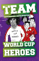 Eroii Cupei Mondiale - World Cup Heroes