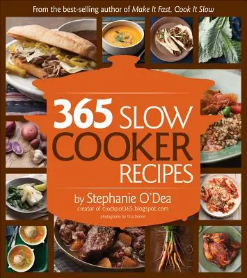 365 de cine la foc lent - 365 Slow Cooker Suppers