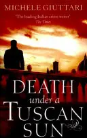 Moarte sub un soare toscan - Death Under a Tuscan Sun