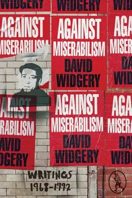 Împotriva mizerabilismului - Against Miserabilism