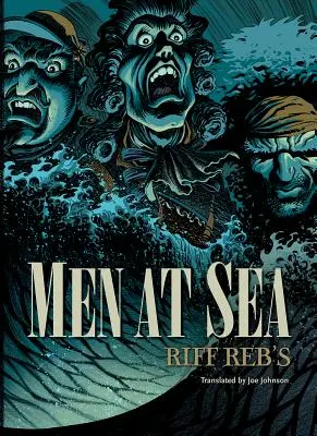 Bărbați pe mare - Men at Sea