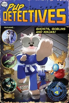 Fantome, spiriduși și ninja!, 4 - Ghosts, Goblins, and Ninjas!, 4