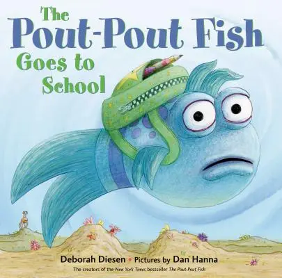 Peștele Pout-Pout merge la școală - The Pout-Pout Fish Goes to School