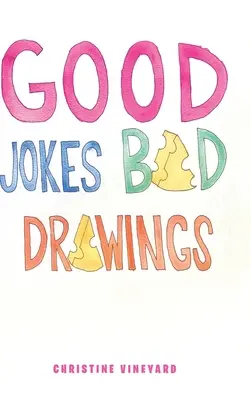 Glume bune Desene proaste - Good Jokes Bad Drawings