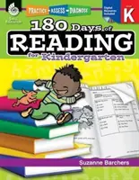 180 de zile de lectură pentru grădiniță: Practică, evaluare, diagnosticare - 180 Days of Reading for Kindergarten: Practice, Assess, Diagnose