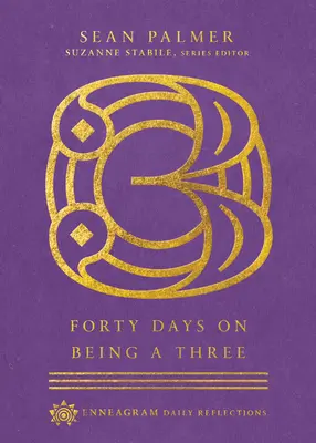 Patruzeci de zile pentru a fi un trei - Forty Days on Being a Three
