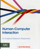 Interacțiunea om-computer: An Empirical Research Perspective - Human-Computer Interaction: An Empirical Research Perspective