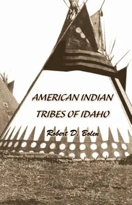 Triburile de indieni americani din Idaho