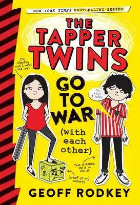 Gemenii Tapper merg la război (unul cu celălalt) - The Tapper Twins Go to War (with Each Other)