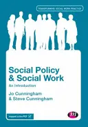 Politica socială și asistența socială: O introducere - Social Policy and Social Work: An Introduction