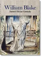 William Blake. „Divina Comedie” a lui Dante. desenele complete - William Blake. Dante's 'Divine Comedy'. the Complete Drawings
