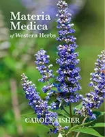 Materia medicală a ierburilor occidentale - Materia Medica of Western Herbs