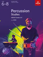 Percussion Studies, ABRSM Grades 6-8 - din 2020 - Percussion Studies, ABRSM Grades 6-8 - from 2020