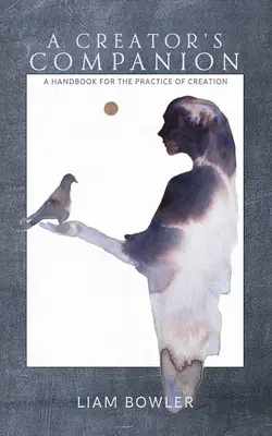 Un companion al creatorului - A Creator's Companion