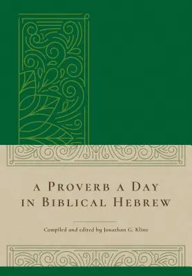 Un proverb pe zi în ebraica biblică - A Proverb a Day in Biblical Hebrew