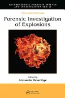 Investigarea criminalistică a exploziilor - Forensic Investigation of Explosions