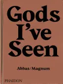 Zeii pe care i-am văzut: Călătorii printre hinduși - Gods I've Seen: Travels Among Hindus