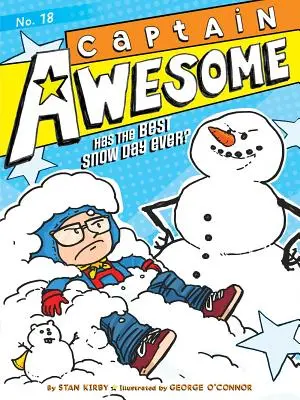 Căpitanul Minunat are cea mai tare zi de zăpadă?, 18 - Captain Awesome Has the Best Snow Day Ever?, 18