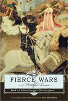 Războaie feroce și iubiri fidele: Book 1 of Edmund Spenser's the Faerie Queene - Fierce Wars and Faithful Loves: Book 1 of Edmund Spenser's the Faerie Queene