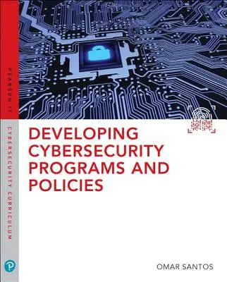 Dezvoltarea programelor și politicilor de securitate cibernetică - Developing Cybersecurity Programs and Policies