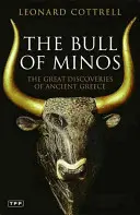 Taurul lui Minos: Marile descoperiri ale Greciei antice - The Bull of Minos: The Great Discoveries of Ancient Greece