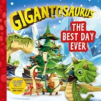 Gigantosaurus: Cea mai bună zi - Gigantosaurus: The Best Day Ever