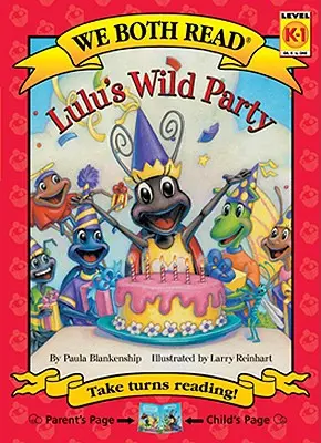Amândoi citim - Petrecerea sălbatică a lui Lulu (Pb) - We Both Read-Lulu's Wild Party (Pb)