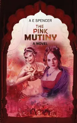 The Pink Mutiny: Un thriller istoric și psihologic incitant, care te va face să rămâi captiv - The Pink Mutiny: A sizzling, jaw-dropping historical cum psychological thriller that will have you hooked