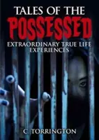 Poveștile posedaților (Tales of the Possessed) - Tales of the Possessed