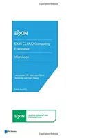 Exin Cloud Computing Foundation - Manual de lucru - Exin Cloud Computing Foundation - Workbook