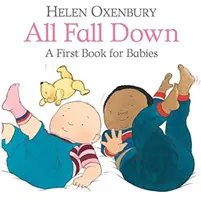 All Fall Down - O primă carte pentru bebeluși - All Fall Down - A First Book for Babies