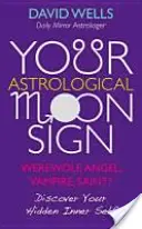 Semnul tău astrologic lunar - Your Astrological Moon Sign
