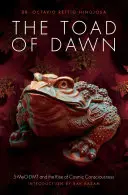 Broasca Zorilor: 5-Meo-Dmt și Răsăritul Conștiinței Cosmice - The Toad of Dawn: 5-Meo-Dmt and the Rising of Cosmic Consciousness