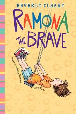 Ramona cea curajoasă - Ramona the Brave