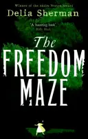 Labirintul libertății - Freedom Maze