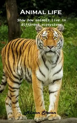Viața animalelor: Arată cum trăiesc animalele în diferite ecosisteme - Animal life: Show how animals live in different ecosystems