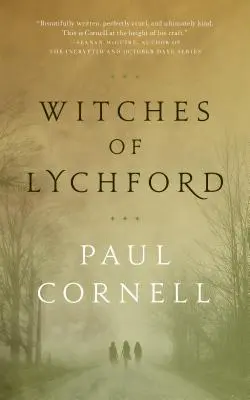 Vrăjitoarele din Lychford - Witches of Lychford