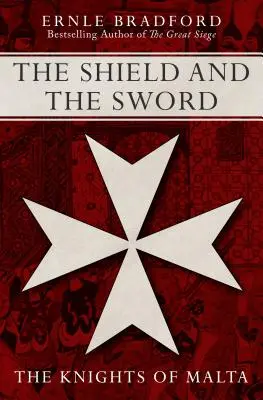 Scutul și sabia - The Shield and the Sword