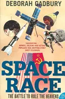 Cursa spațială - Bătălia pentru stăpânirea cerurilor - Space Race - The Battle to Rule the Heavens