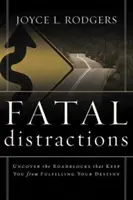 Distracții fatale - Fatal Distractions
