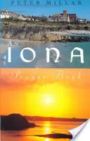 Cartea de rugăciuni Iona - Iona Prayer Book