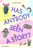 A văzut cineva o poveste? - Has Anybody Seen a Story?